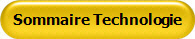 Sommaire Technologie